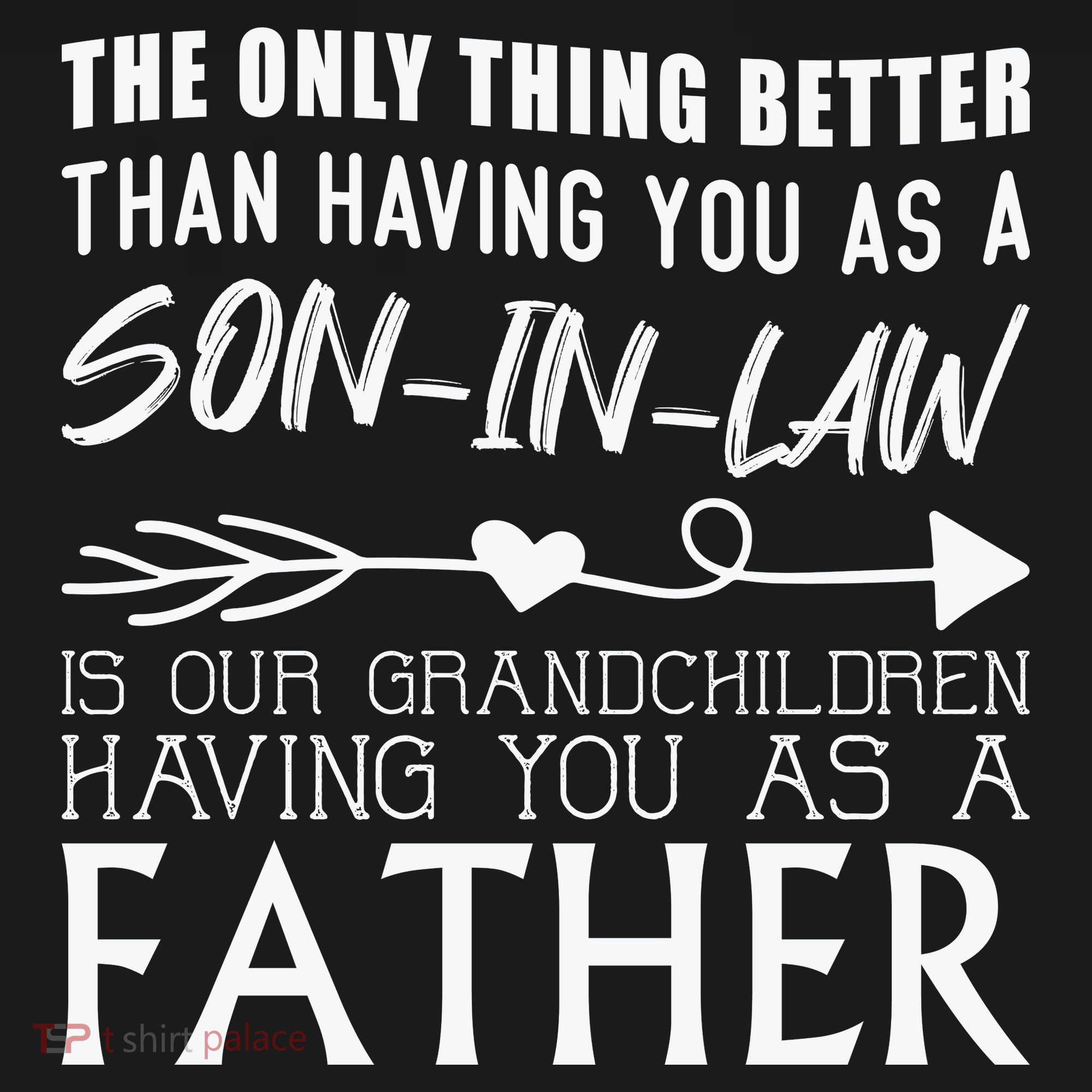 The Only Thing Better Then Having You As A Son In Law Women's Tank Top