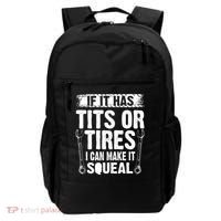 Tits Or Tires I Can Make It Squeal Backpack thumb 0