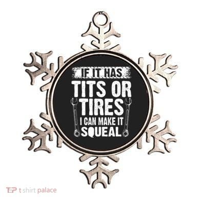 Tits Or Tires I Can Make It Squeal Ornament