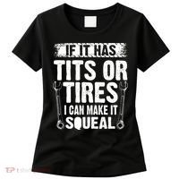 Tits Or Tires I Can Make It Squeal Women's T-Shirt thumb 0