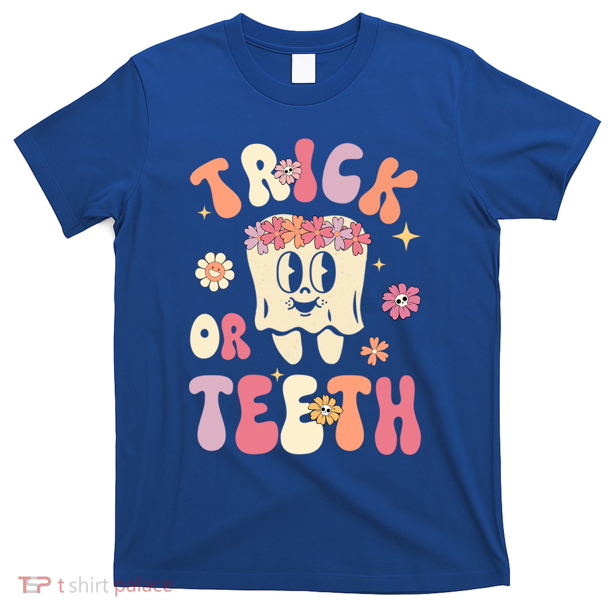 Trick Or Teeth Funny Dental Halloween Floral Ghost Dentist Great Gift T-Shirt
