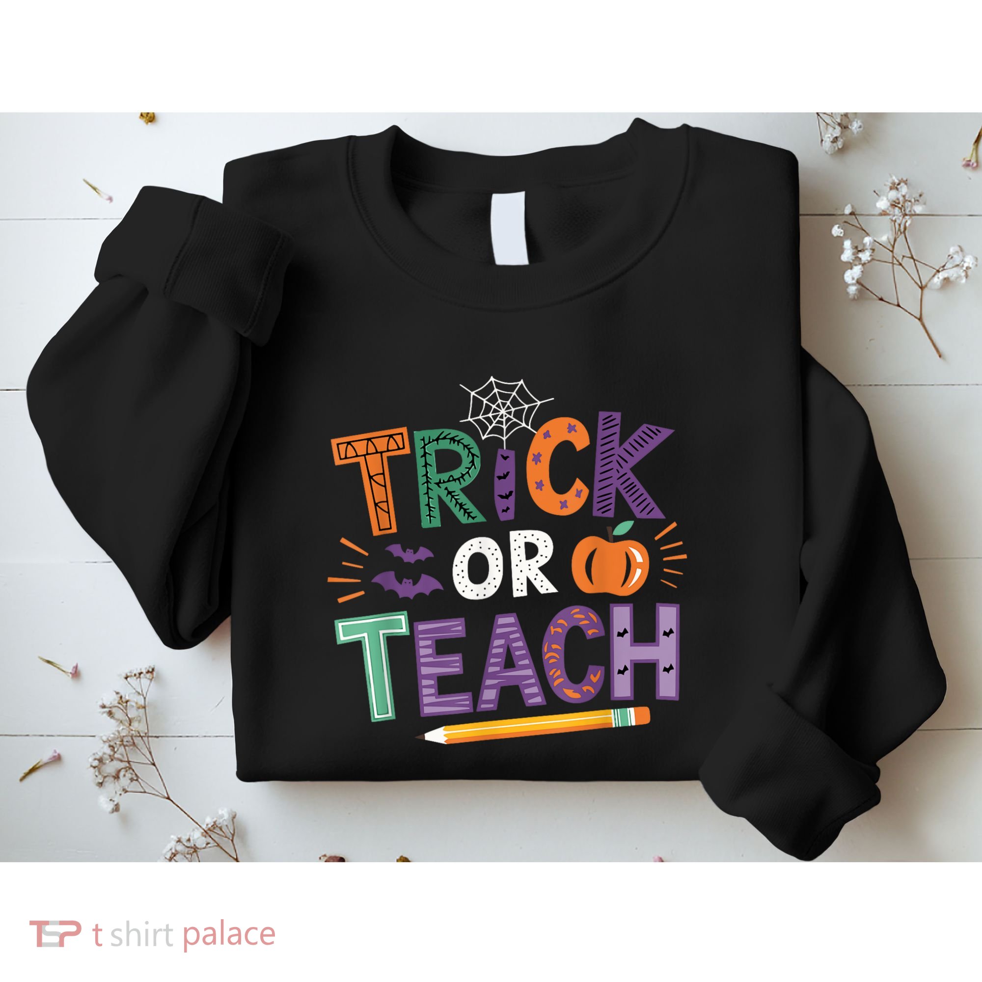 Trick Or Teach Halloween Retro Pumpkin Teacher Sweatshirt