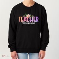 Teacher Of Tiny Humans Floral Women's Sweatshirt thumb 0
