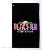 Teacher Of Tiny Humans Floral Golf Towel thumb 0