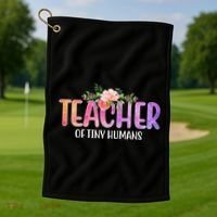 Teacher Of Tiny Humans Floral Golf Towel thumb 1