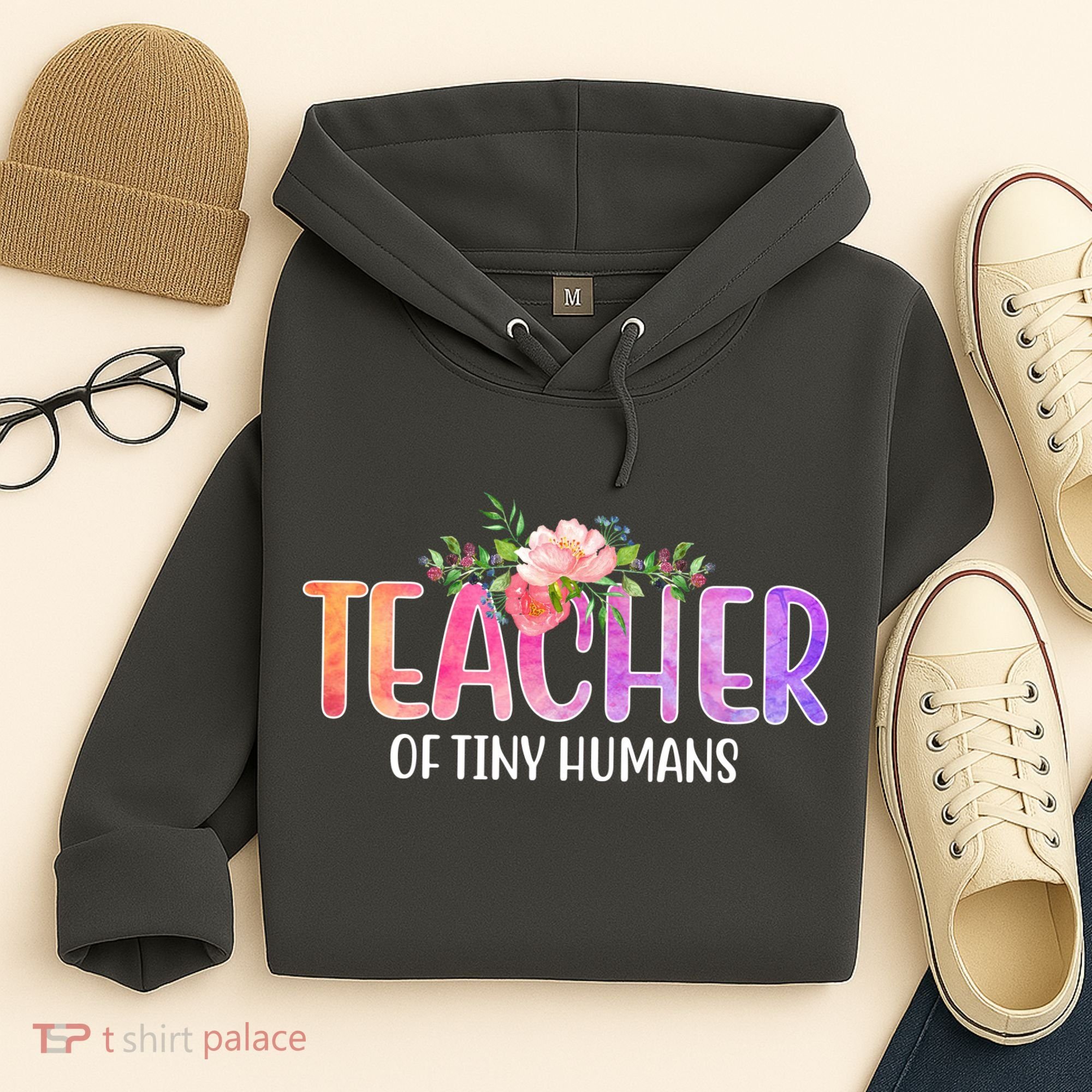 Teacher Of Tiny Humans Floral Hoodie