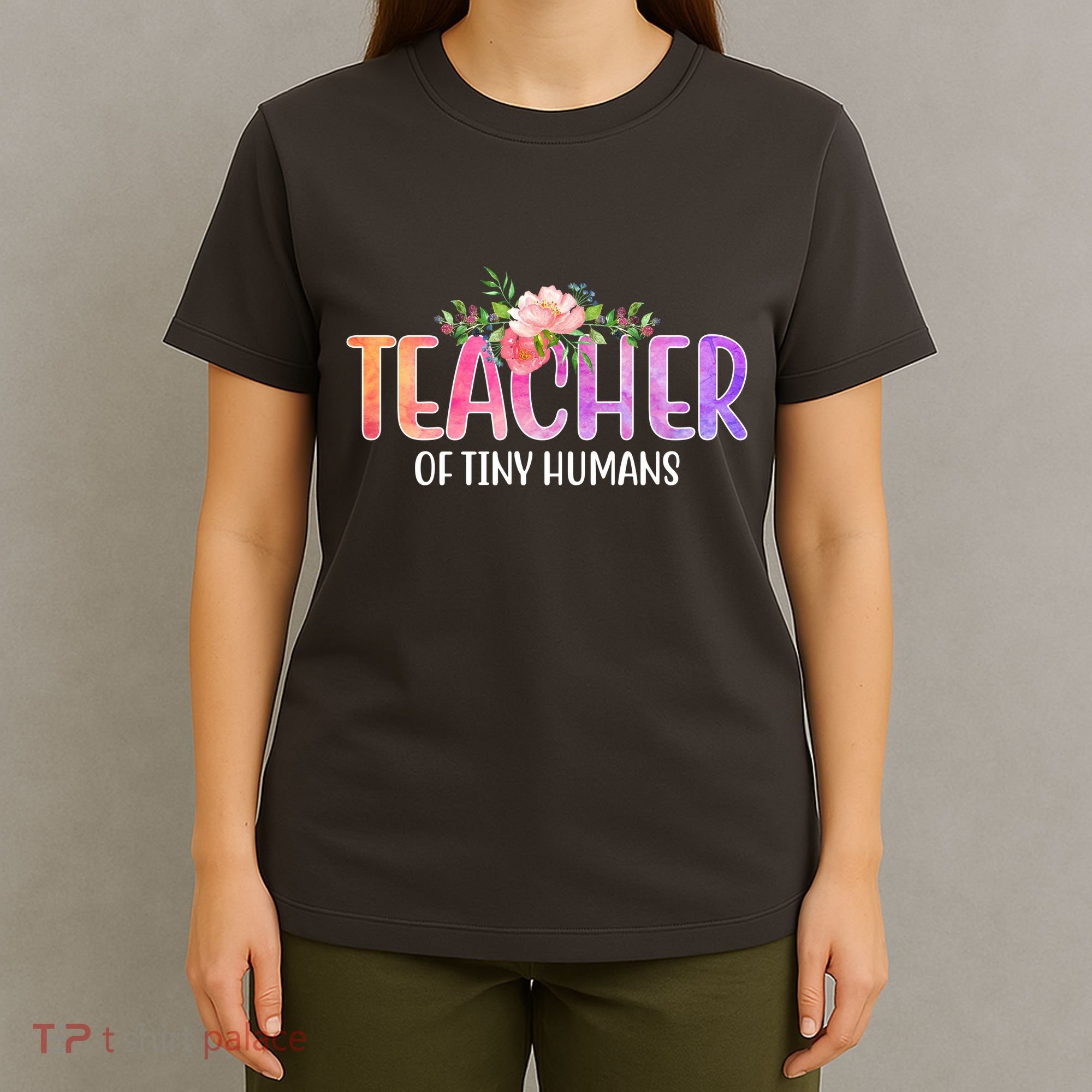 Teacher Of Tiny Humans Floral T-Shirt