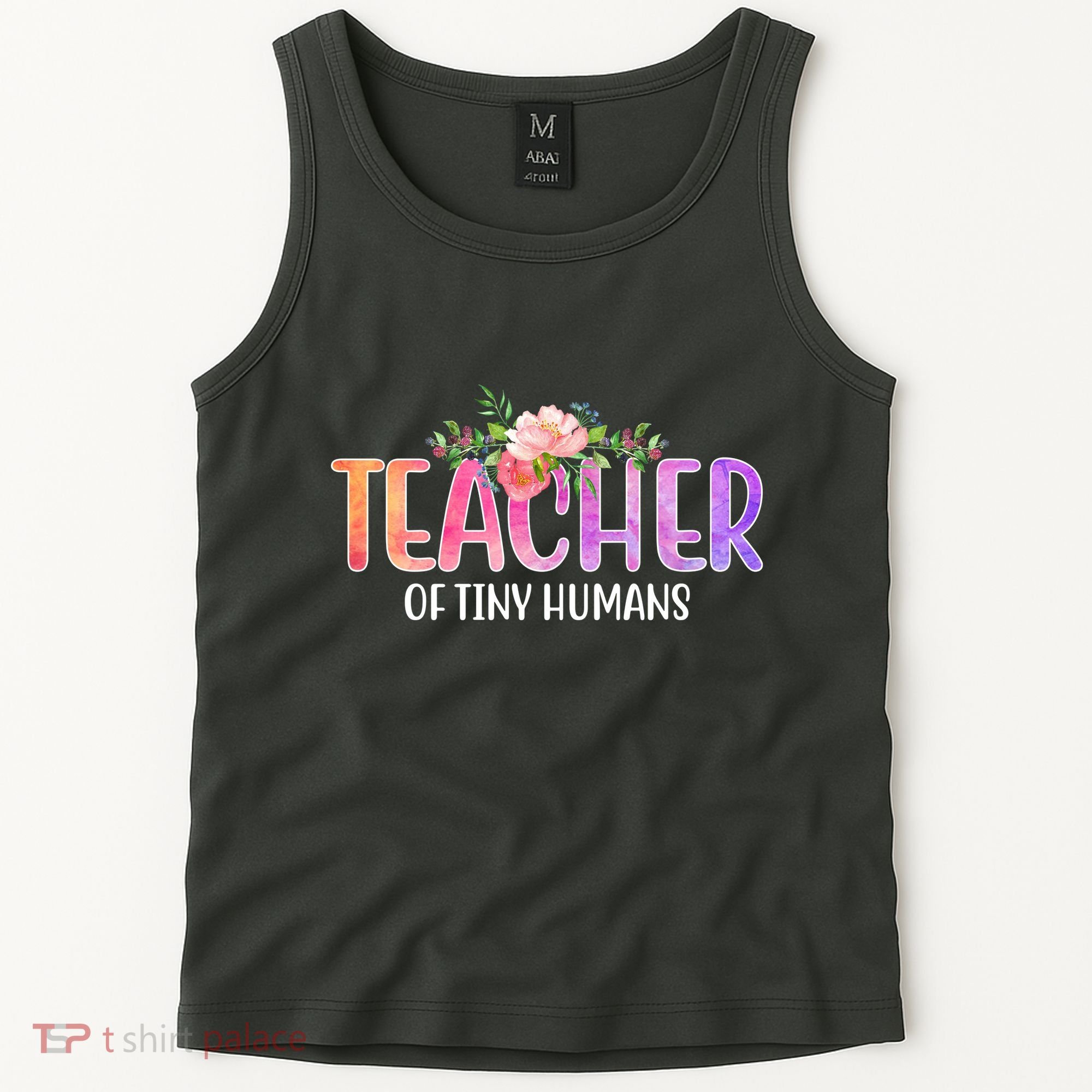 Teacher Of Tiny Humans Floral Tank Top