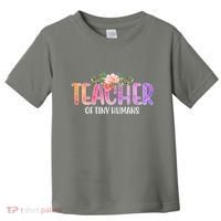Teacher Of Tiny Humans Floral Toddler T-Shirt thumb 0