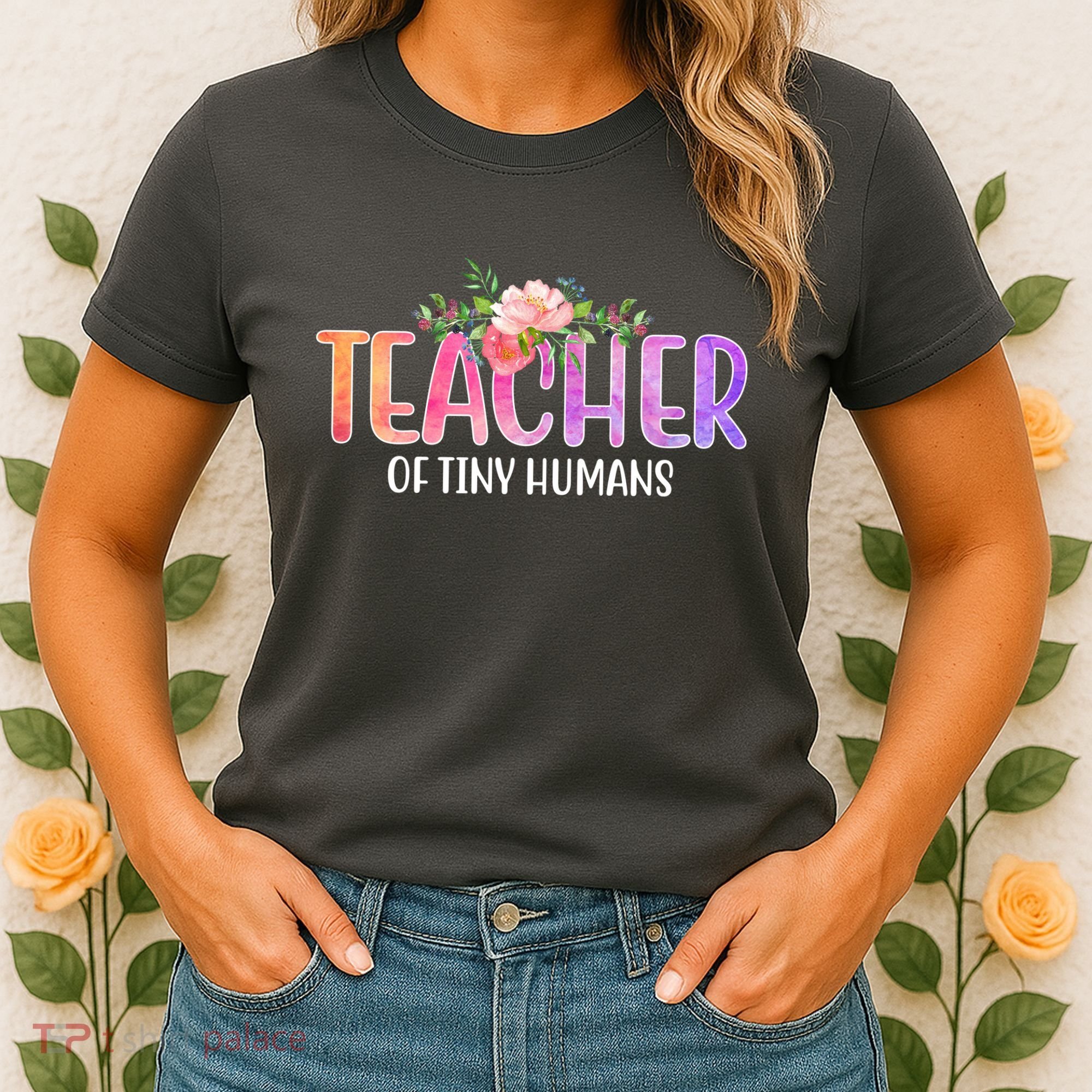Teacher Of Tiny Humans Floral Women's T-Shirt