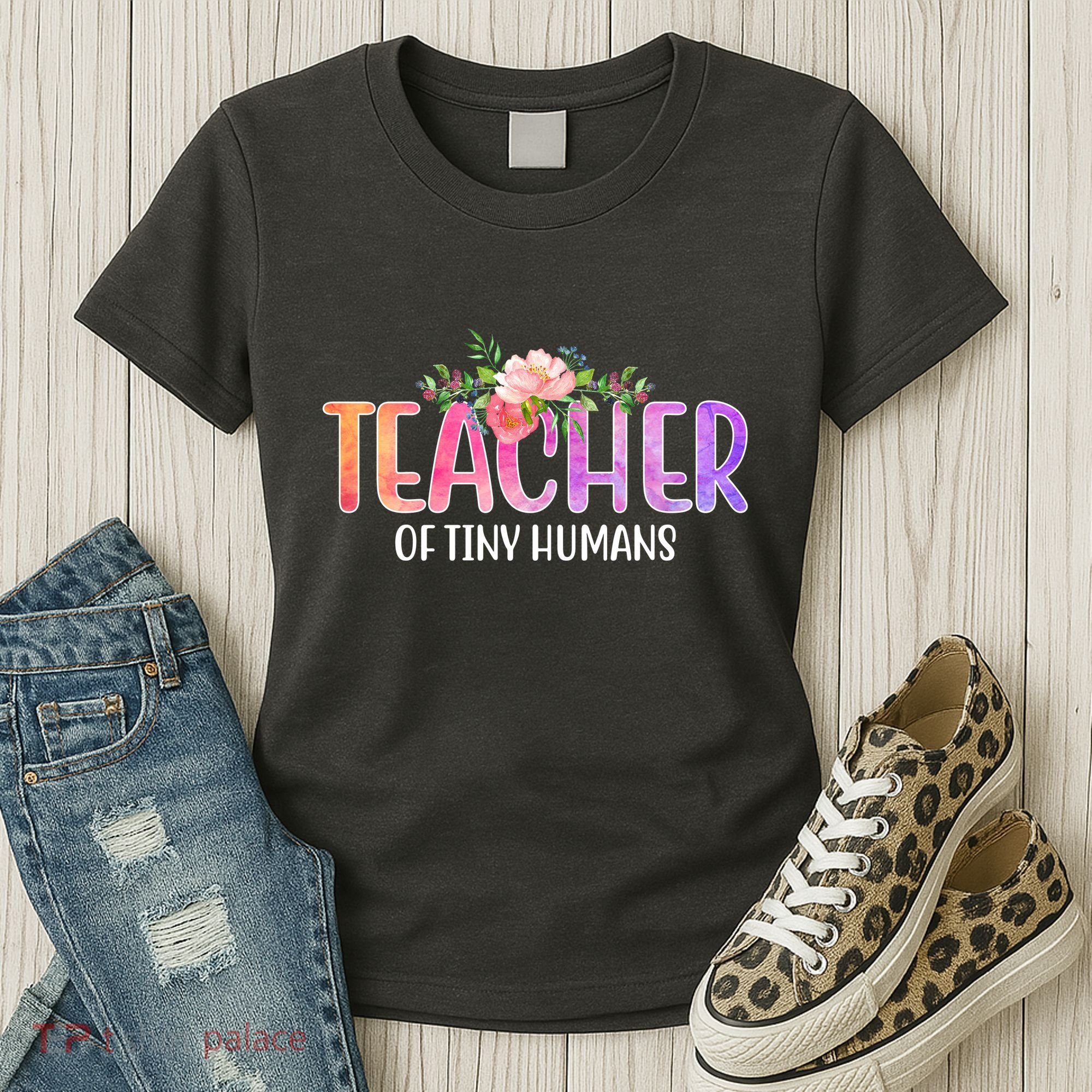 Teacher Of Tiny Humans Floral Women's T-Shirt