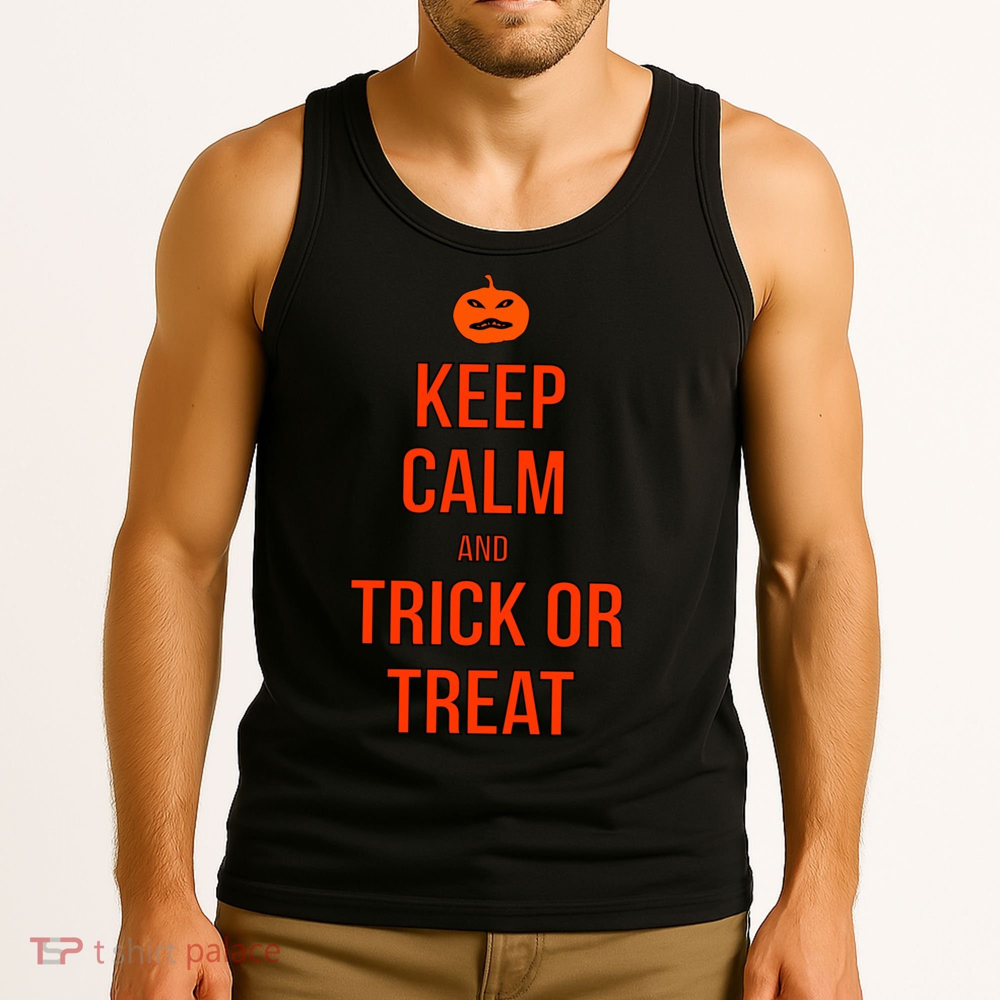 Keep Calm And Trick Or Treat Tank Top