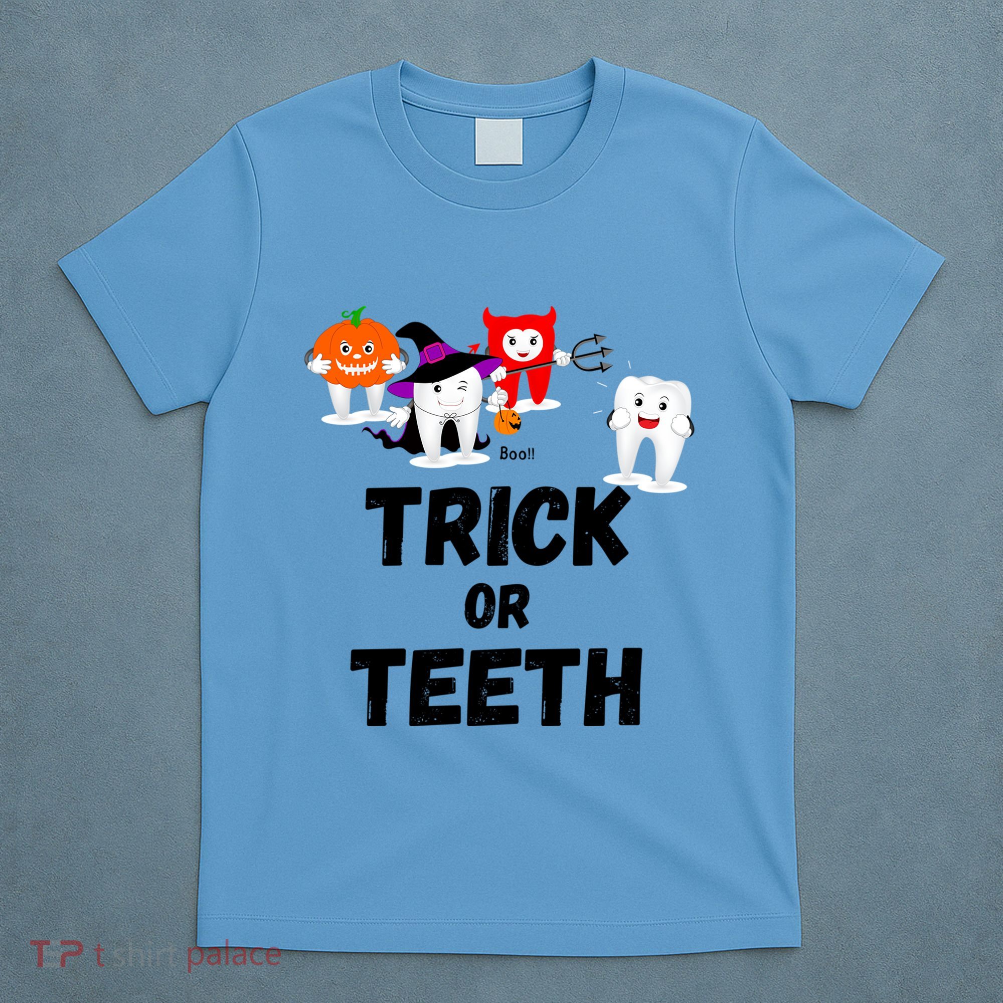 Trick Or Teeth Funny Tooth Dental Squad Halloween Costume Great Gift T-Shirt
