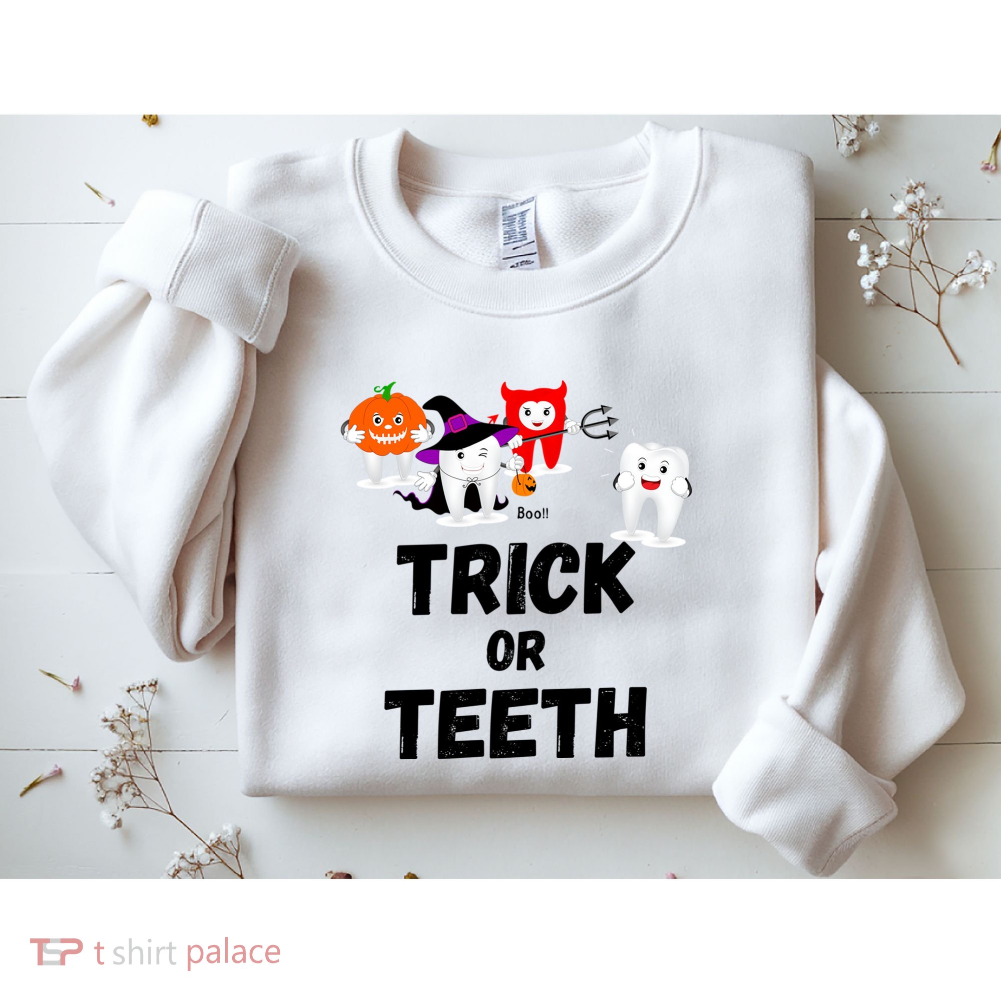 Trick Or Teeth Funny Tooth Dental Squad Halloween Costume Great Gift Sweatshirt