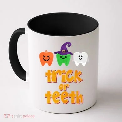 Trick Or Teeth Gift Coffee Mug