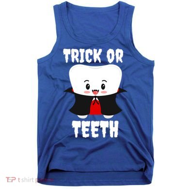 Trick Or Teeth Tooth Vampire Dentist Hygienist Funny Dental Cool Gift Tank Top