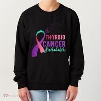 Thyroid Or Thyroid Awareness Or Thyroid Cancer Survivor Cool Gift Women's Sweatshirt thumb 0