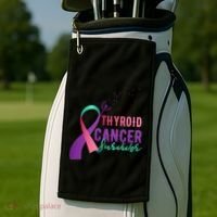 Thyroid Or Thyroid Awareness Or Thyroid Cancer Survivor Cool Gift Golf Towel thumb 2