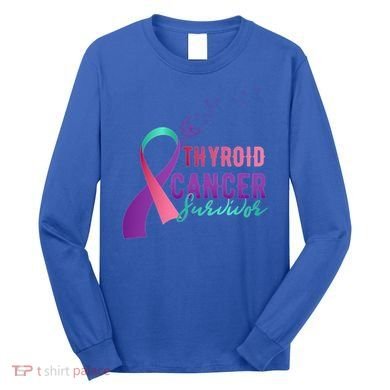 Thyroid Or Thyroid Awareness Or Thyroid Cancer Survivor Cool Gift Long Sleeve Shirt