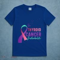 Thyroid Or Thyroid Awareness Or Thyroid Cancer Survivor Cool Gift T-Shirt thumb 5