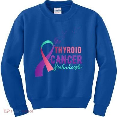 Thyroid Or Thyroid Awareness Or Thyroid Cancer Survivor Cool Gift Kids Sweatshirt