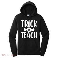 Trick Or Teach Halloween Teacher Women's Hoodie thumb 0