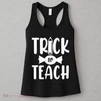 Trick Or Teach Halloween Teacher Women's Tank Top thumb 3