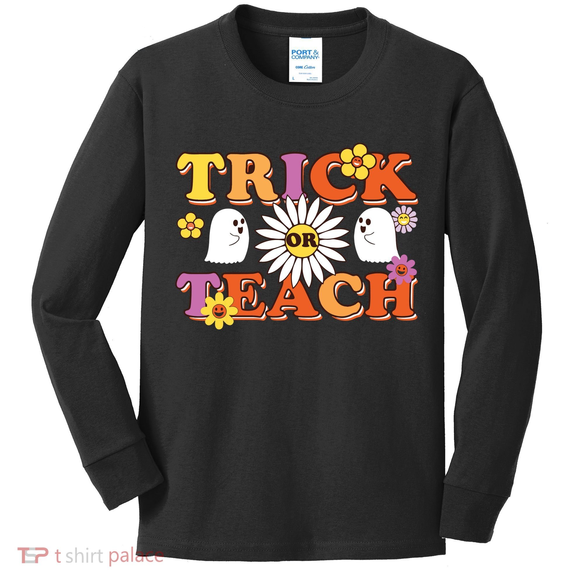 Trick Or Teach Teacher Halloween , Teacher Halloween Costume, Kids Long Sleeve Shirt