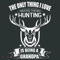 The Only Thing I Love More Than Hunting Is Being A Grandpa Mousepad thumb 1