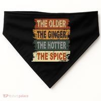The Older The Ginger The Hotter The Spice Gift USA-Made Doggie Bandana thumb 0