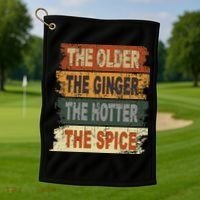 The Older The Ginger The Hotter The Spice Gift Golf Towel thumb 1