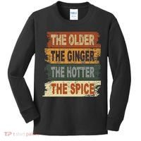 The Older The Ginger The Hotter The Spice Gift Kids Long Sleeve Shirt thumb 0