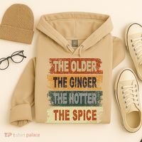 The Older The Ginger The Hotter The Spice Gift Hoodie thumb 4