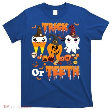 Trick Or Teeth Cute Witch Teeth Dental Dentist Halloween Gift T-Shirt