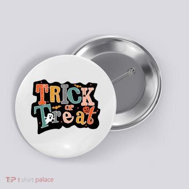 Trick Or Treat Halloween Spooky Gift Cute Button