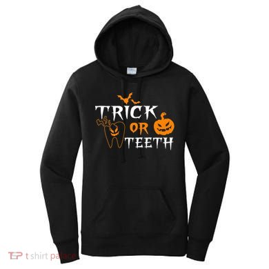 Trick Or Teeth Dentist Hygienist Halloween Costume Gift Women's Hoodie