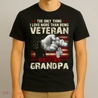 The Only Thing I Love More Than Being A Veteran Grandpa T-Shirt thumb 3