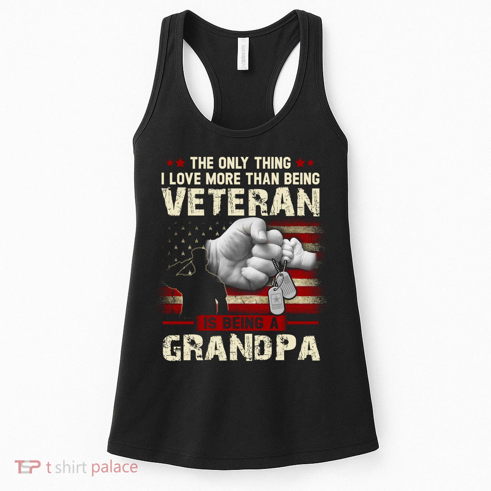 The Only Thing I Love More Than Being A Veteran Grandpa Women's Tank Top