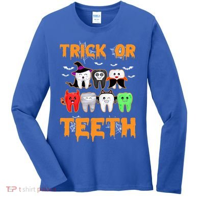 Trick Or Teeth Funny Dental Clinic Dentist Halloween Costume Gift Women's Long Sleeve Shirt