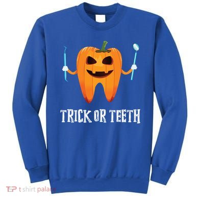 Trick Or Teeth Funny Dental Hygienist Dentist Rdh Halloween Funny Gift Sweatshirt