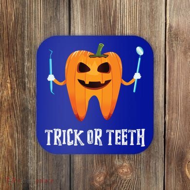 Trick Or Teeth Funny Dental Hygienist Dentist Rdh Halloween Funny Gift Coaster