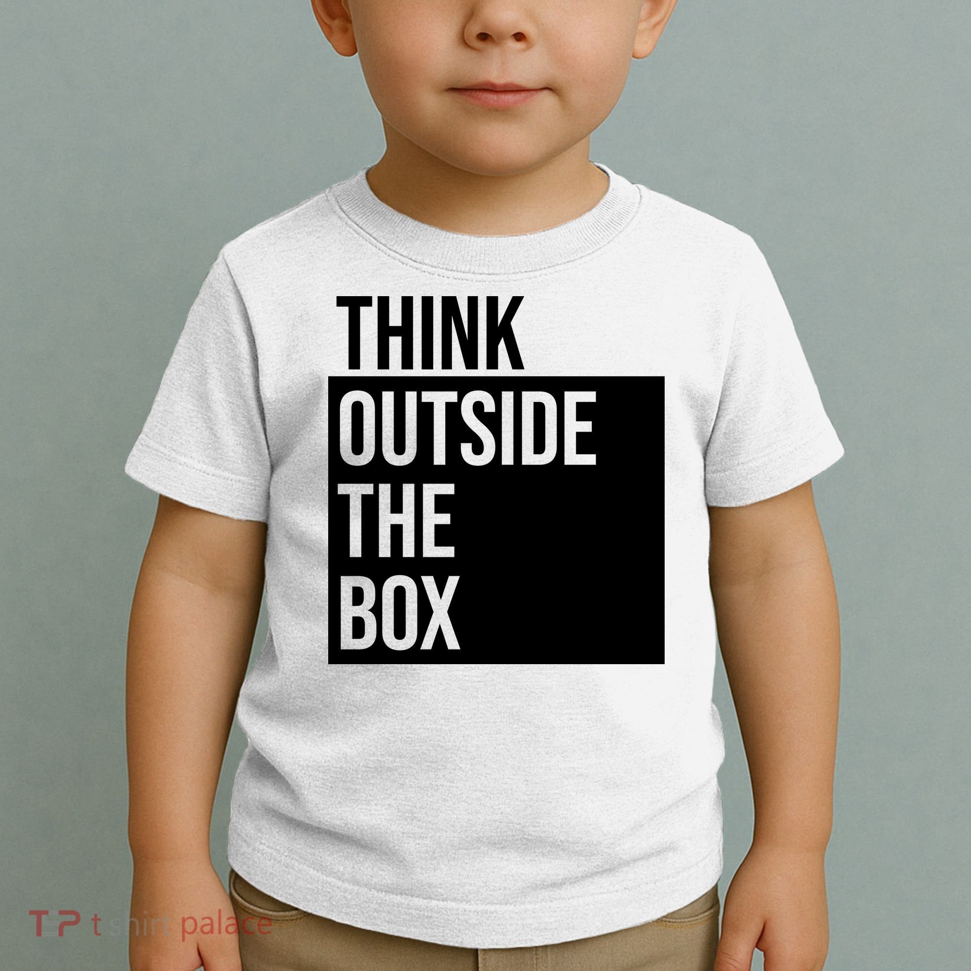 Think Outside The Box Toddler T-Shirt
