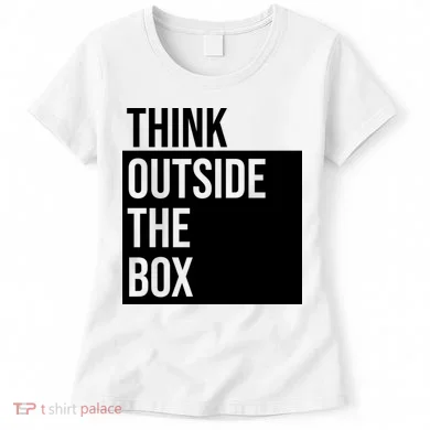 Think Outside The Box Women's T-Shirt