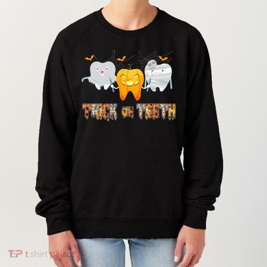 Trick Or Teeth Funny Dental Hygienist Dentist Rdh Halloween Meaningful Gift Women's Sweatshirt