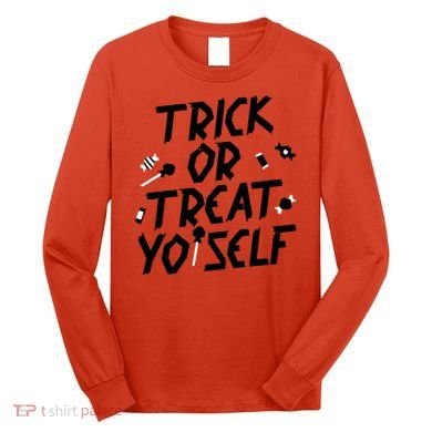 TRICK OR TREAT YO' SELF Long Sleeve Shirt