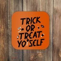 TRICK OR TREAT YO' SELF Coaster thumb 0