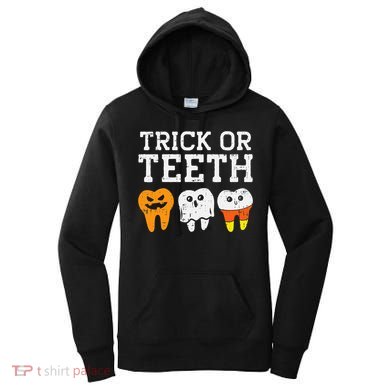 Trick Or Teeth Funny Dental Halloween Treat Dentist Women's Hoodie