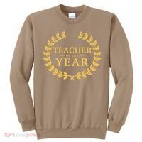 Teacher Of The Year Greatest Ever Award Day Sweatshirt thumb 0