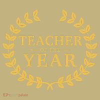 Teacher Of The Year Greatest Ever Award Day T-Shirt thumb 7