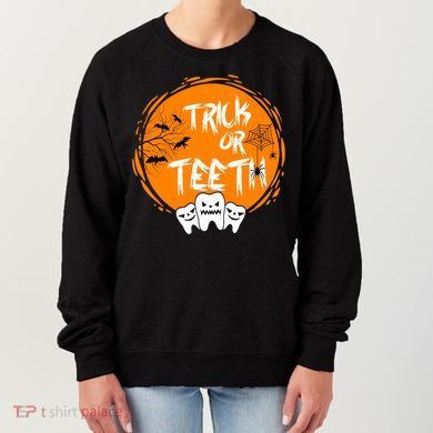 Trick Or Teeth Halloween Dentist Dental Hygienist Cool Gift Women's Sweatshirt